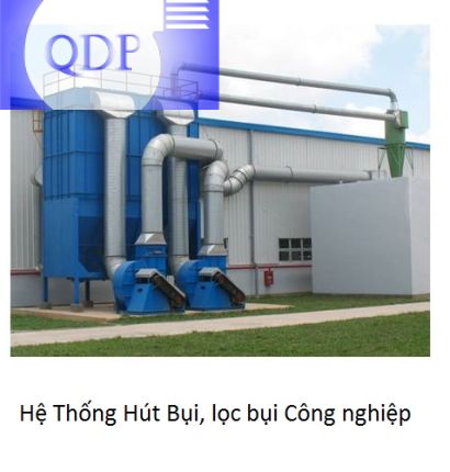 HỆ THỐNG HÚT BỤI, LỌC BỤI CÔNG NGHIỆP